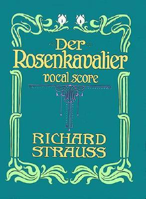 Der Rosenkavalier: Vocal Score