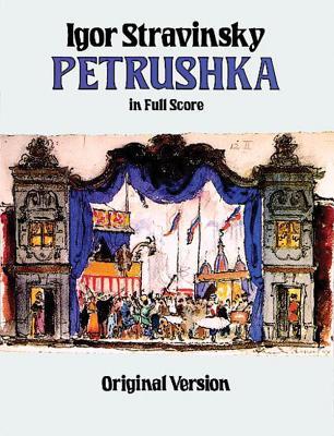 Petrushka in Full Score: Original Version