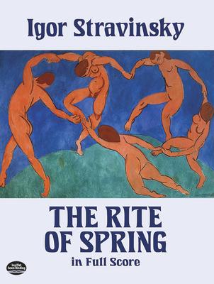 The Rite of Spring in Full Score