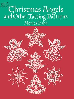 Christmas Angels and Other Tatting Patterns