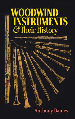 Woodwind Instruments and Their History