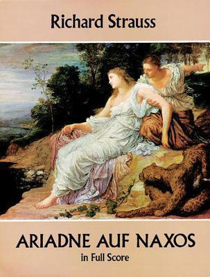 Ariadne Auf Naxos in Full Score