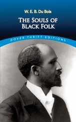 The Souls of Black Folk (Dover Thrift Editions) Subscription