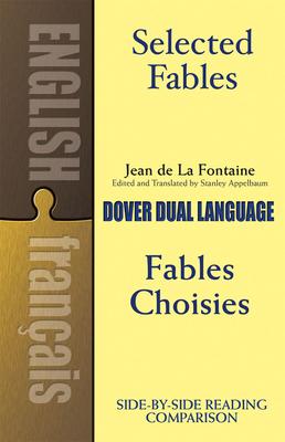 Selected Fables: A Dual-Language Book