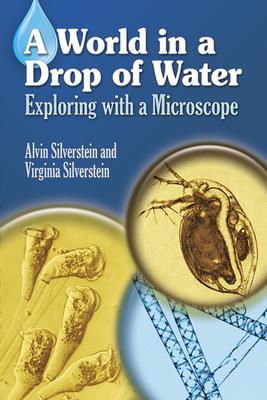 A World in a Drop of Water: Exploring with a Microscope