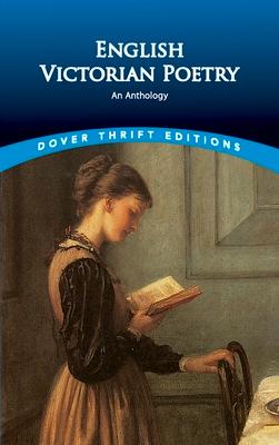 English Victorian Poetry: An Anthology