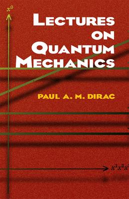 Lectures on Quantum Mechanics