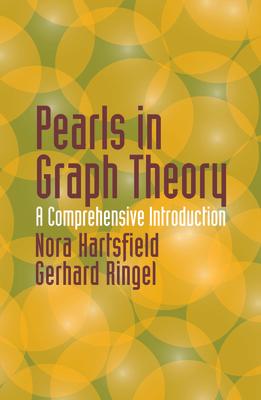 Pearls in Graph Theory: A Comprehensive Introduction