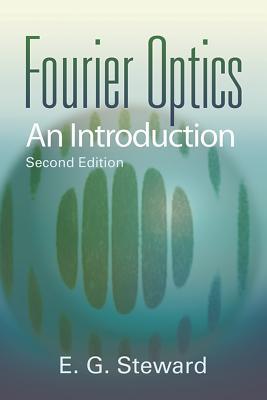 Fourier Optics: An Introduction