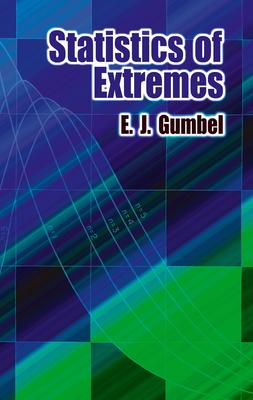 Statistics of Extremes