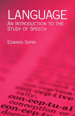 Language: An Introduction to the Study of Speech