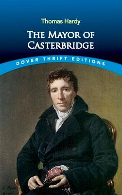 The Mayor of Casterbridge