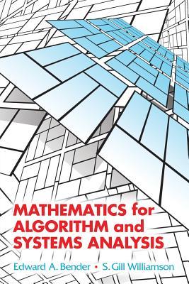 Mathematics for Algorithm and Systems Analysis