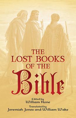 The Lost Books of the Bible