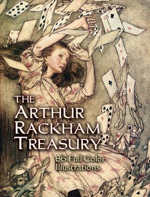 The Arthur Rackham Treasury: 86 Full-Color Illustrations