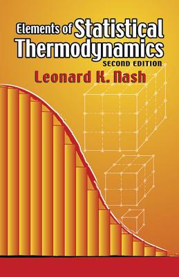 Elements of Statistical Thermodynamics: Second Edition