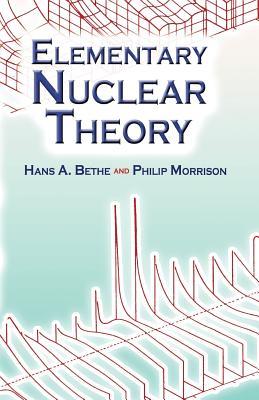 Elementary Nuclear Theory: Second Edition