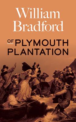 Of Plymouth Plantation by William Bradford, Paperback - DiscountMags.com