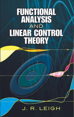 Functional Analysis and Linear Control Theory