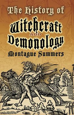 The History of Witchcraft and Demonology