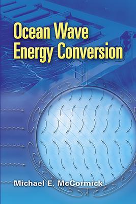 Ocean Wave Energy Conversion