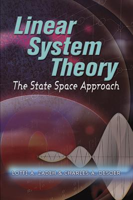 Linear System Theory: The State Space Approach