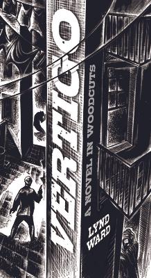 Vertigo: A Novel in Woodcuts