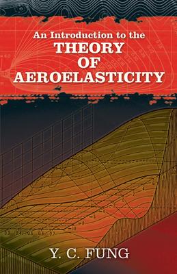 An Introduction to the Theory of Aeroelasticity