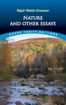 Nature and Other Essays