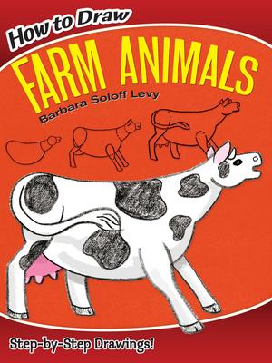 How to Draw Farm Animals: Step-By-Step Drawings!