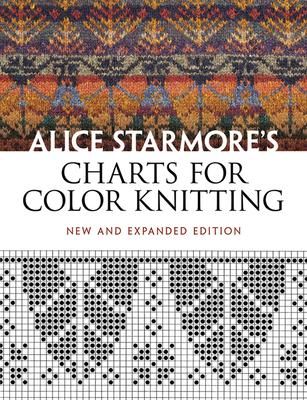 Alice Starmore's Charts for Color Knitting