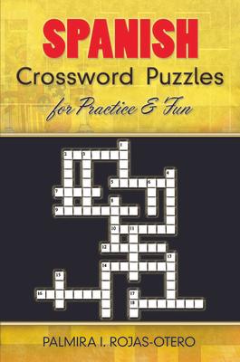 Spanish Crossword Puzzles for Practice and Fun