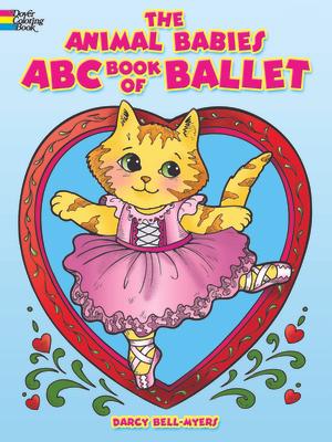 The Animal Babies ABC Book of Ballet Coloring Book