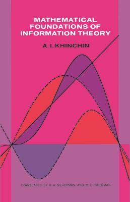 Mathematical Foundations of Information Theory