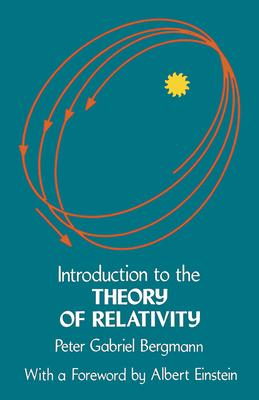 Introduction to the Theory of Relativity