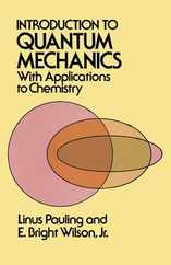 Introduction to Quantum Mechanics with Applications to Chemistry Subscription