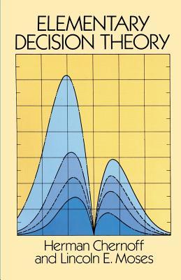 Elementary Decision Theory