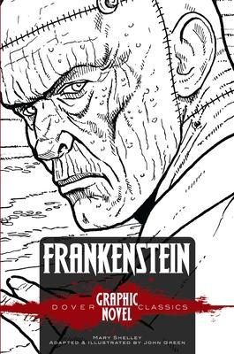 Frankenstein (Dover Graphic Novel Classics)