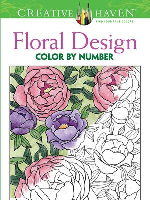 Creative Haven Floral Design Color by Number Coloring Book