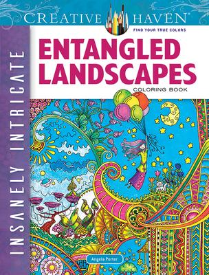 Creative Haven Insanely Intricate Entangled Landscapes Coloring Book