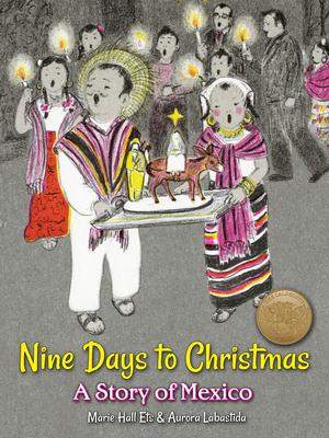 Nine Days to Christmas: A Story of Mexico