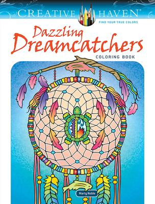 Creative Haven Dazzling Dreamcatchers Coloring Book