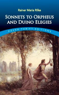 Sonnets to Orpheus and Duino Elegies