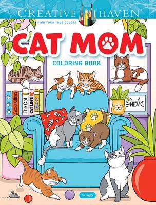 Creative Haven Cat Mom Coloring Book