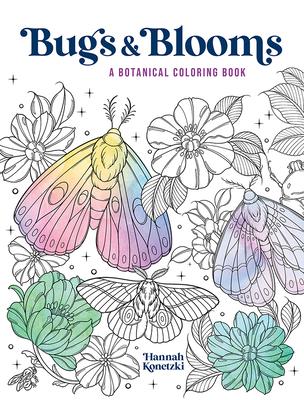 Bugs & Blooms: A Botanical Coloring Book Subscription