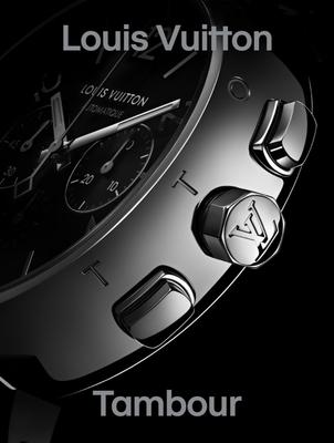 Louis Vuitton: Tambour