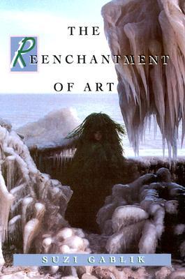 The Reenchantment of Art