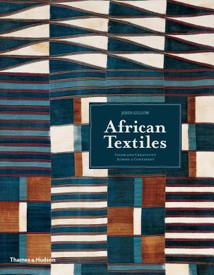 African Textiles: Color and Creativity Across a Continent