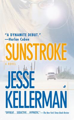 Sunstroke: A Thriller