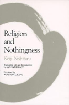 Religion and Nothingness: Volume 1